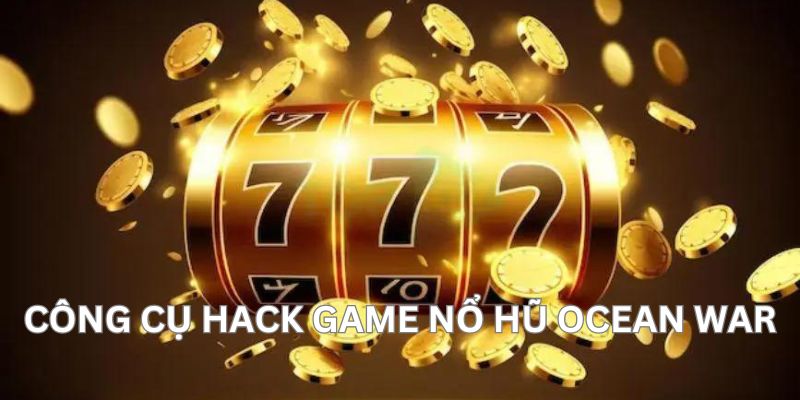 Khái Niệm Hack Game Nổ Hũ Là Gì?